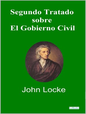 cover image of Segundo Tratado Sobre el Gobierno Civil--John Locke